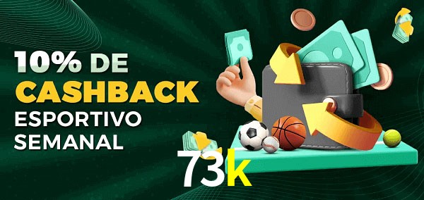 10% de bônus de cashback na 73k