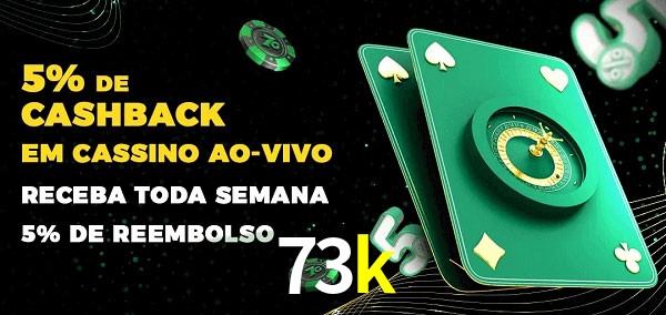 Promoções do cassino ao Vivo 73k
